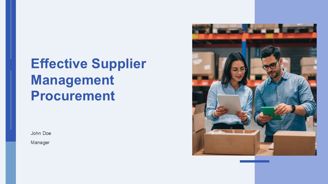 Effective Supplier Management Procurement PPT Outline AT Effective Supplier Management Procurement PPT Outline AT