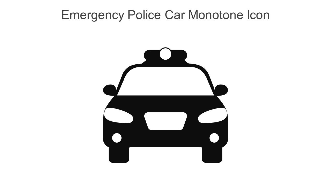 Emergency Police Car Monotone Icon In Powerpoint Pptx Png And Editable ...