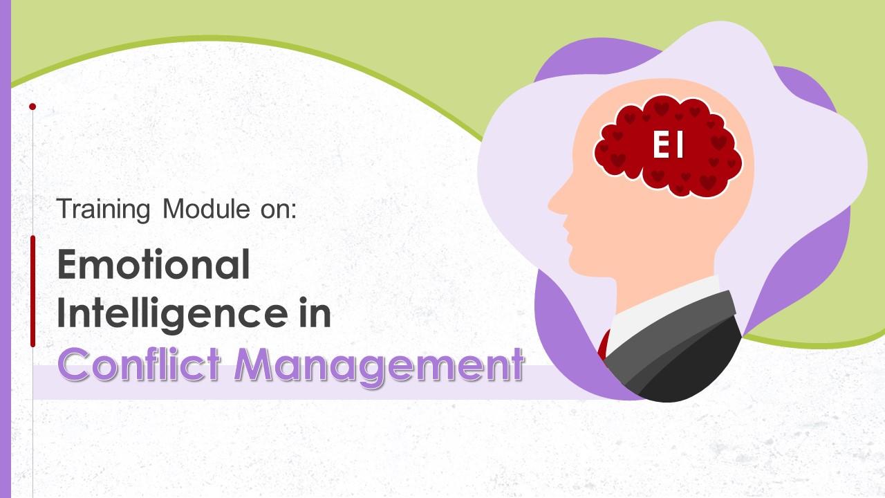 Emotional Intelligence In Conflict Management Training Ppt Slide01