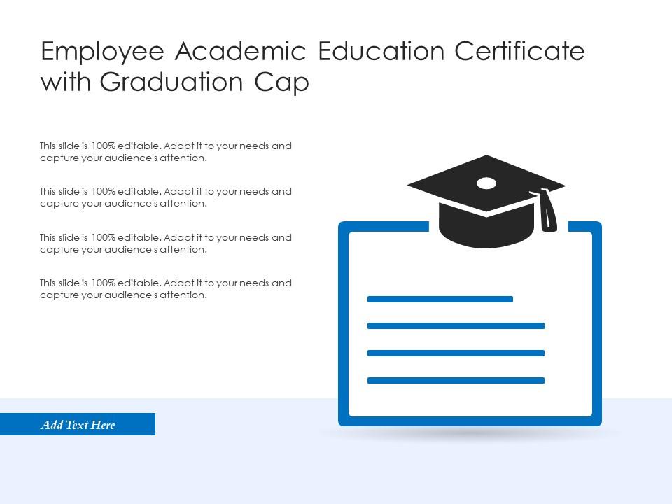 Employee academic education certificate with graduation cap Slide01