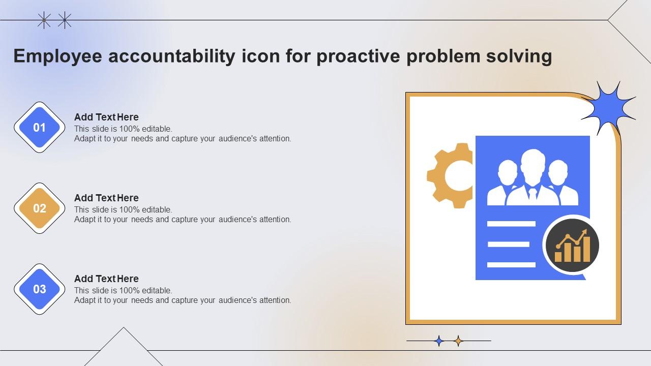 Employee Accountability Icon For Proactive Problem Solving PPT Example