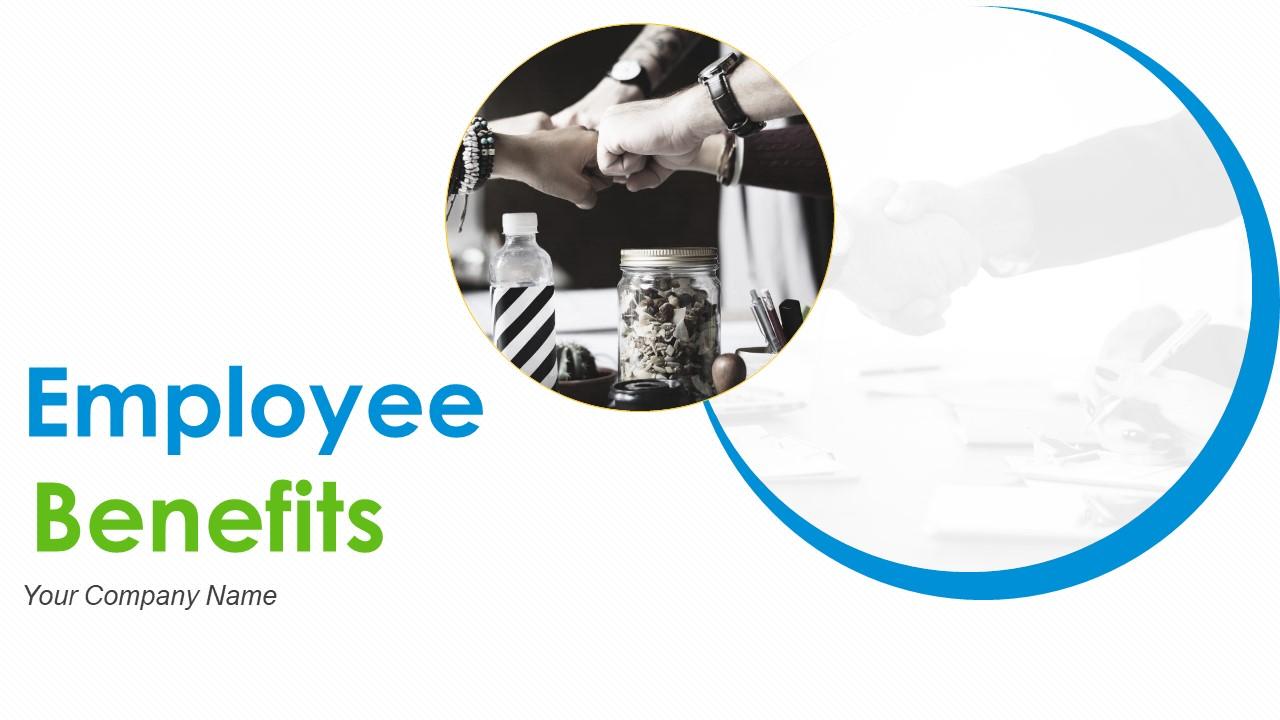 Employee Benefits Powerpoint Presentation Slides Slide00