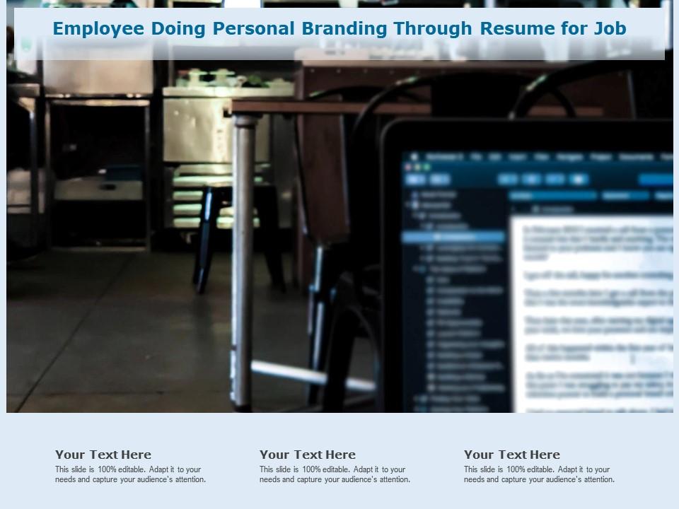 Employee doing personal branding through resume for job Slide01