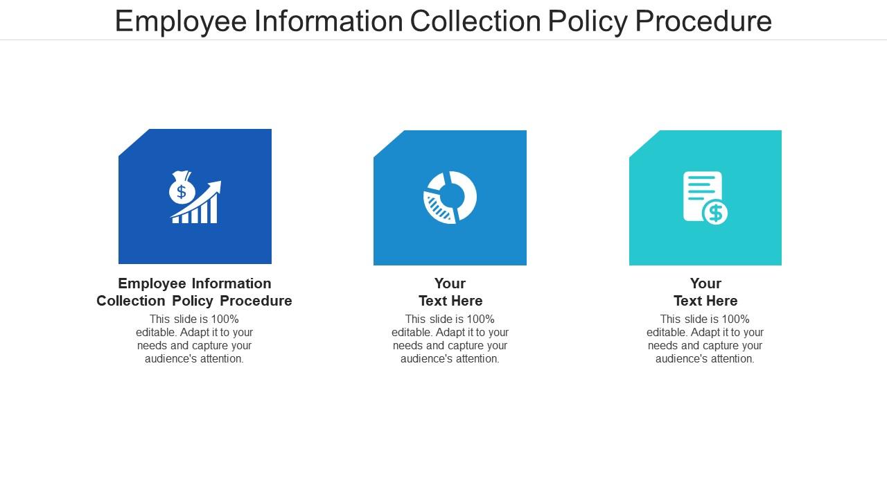 Employee information collection policy procedure ppt powerpoint presentation slides cpb Slide00