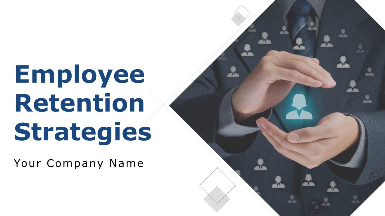 Employee Retention Strategies Powerpoint Presentation Slides Slide01