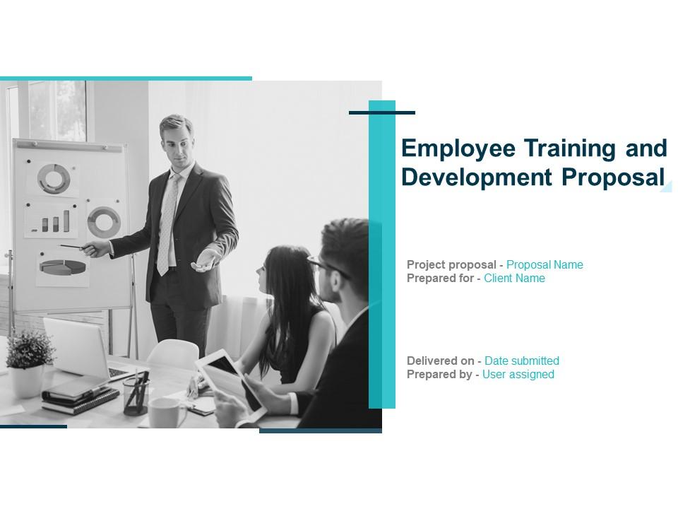 Employee training and development proposal powerpoint presentation slides Slide00