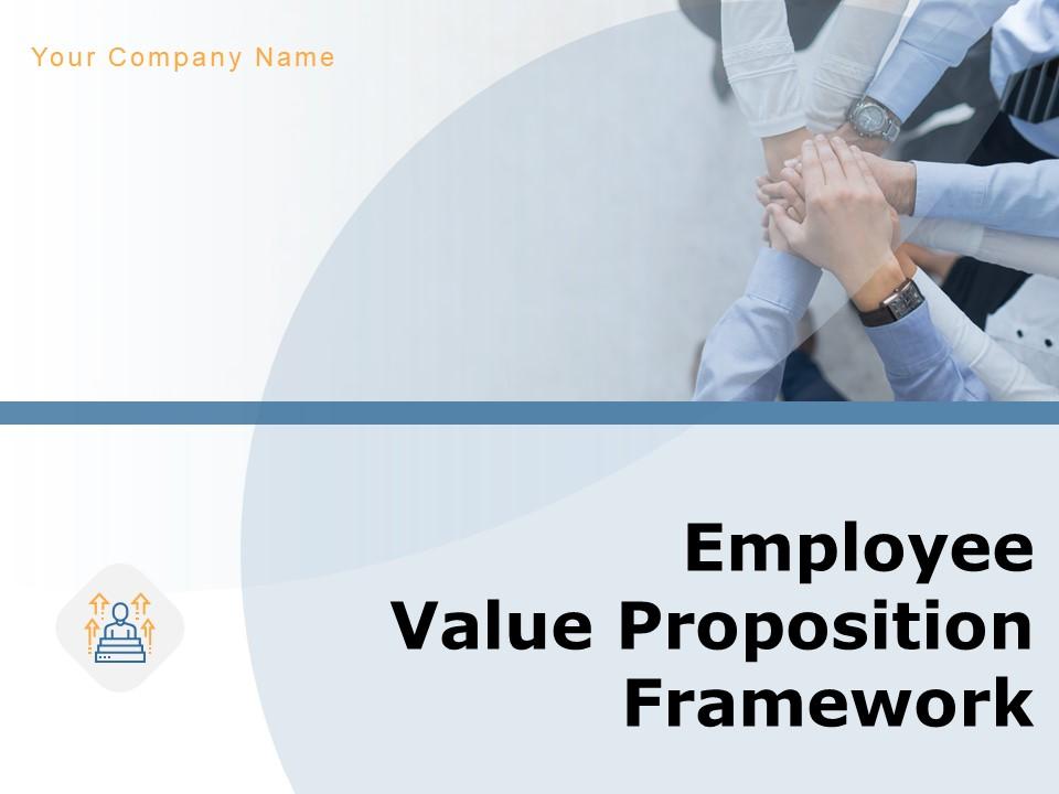 Employee Value Proposition Framework Powerpoint Presentation Slides Slide01