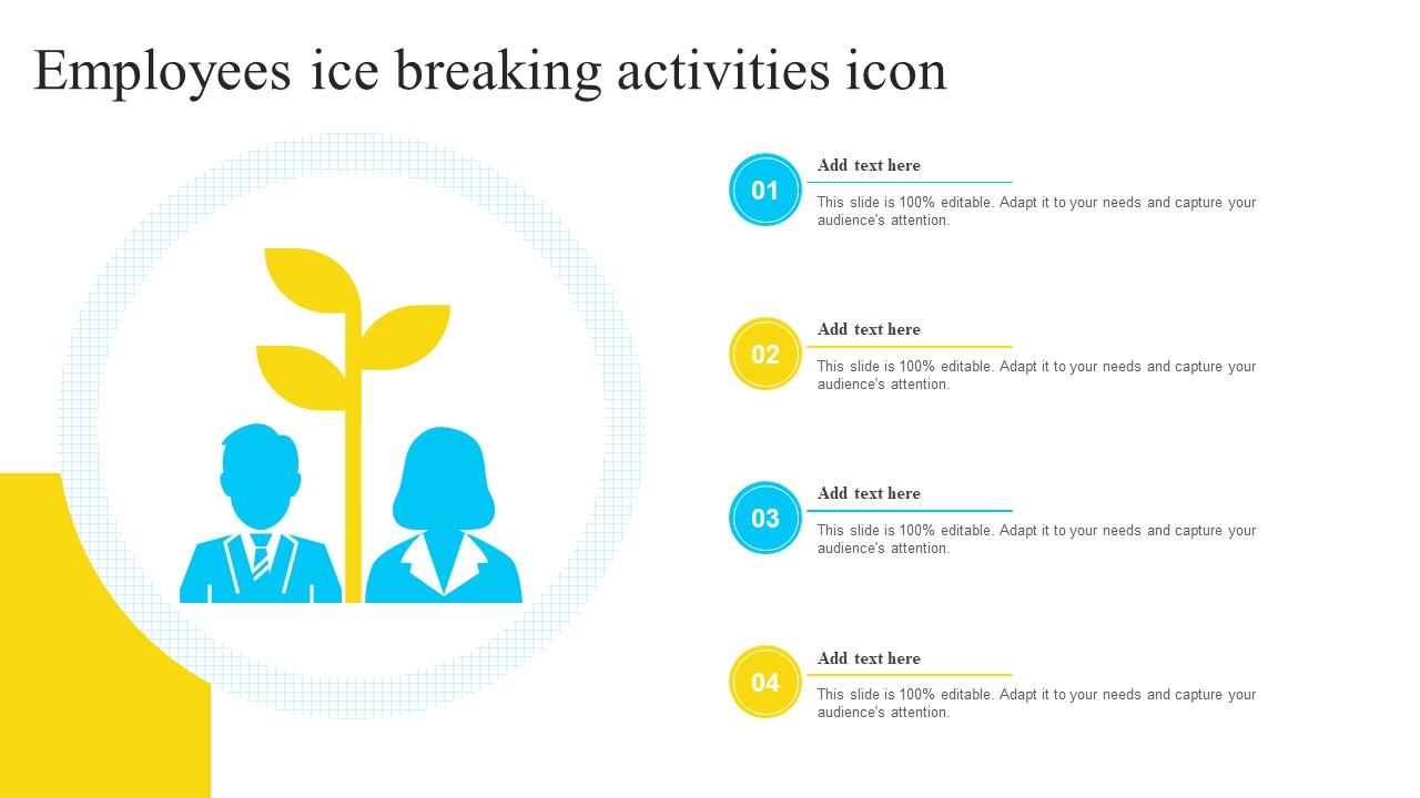 Employees Ice Breaking Activities Icon PPT Presentation