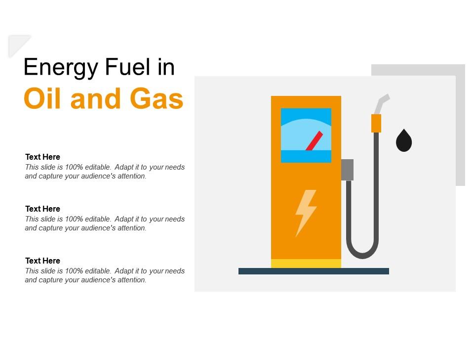 Energy fuel in oil and gas Slide00