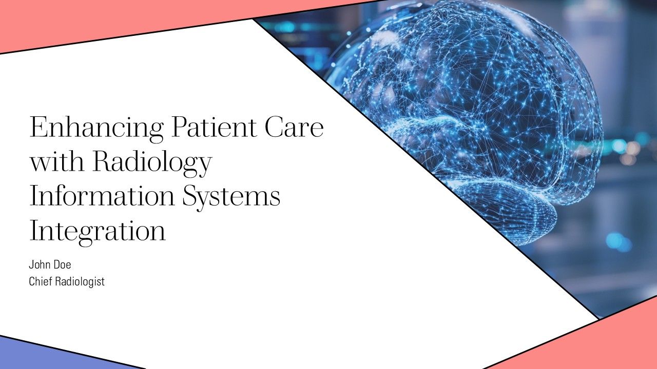 Enhancing Patient Care With Radiology Information Systems Integration PPT Presentation AT Enhancing Patient Care With Radiology Information Systems Integration PPT Presentation AT