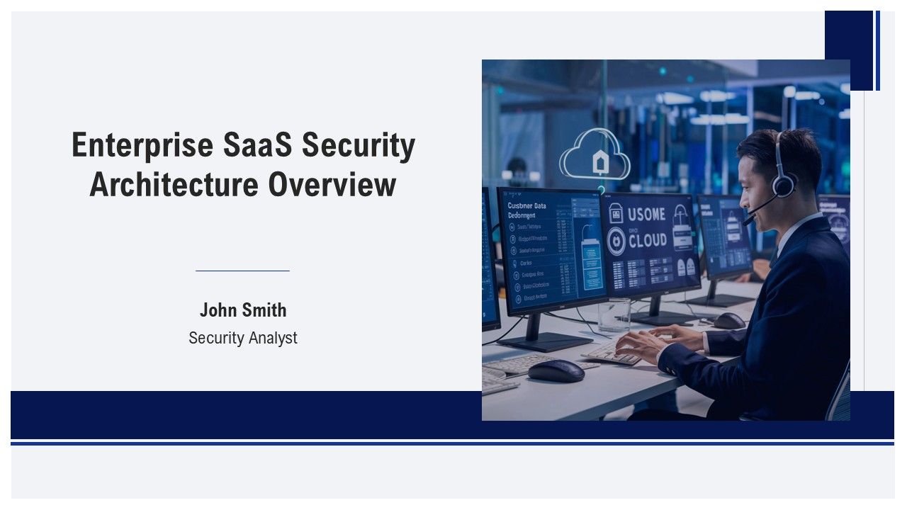 Enterprise Saas Security Architecture Overview PPT Summary AT
