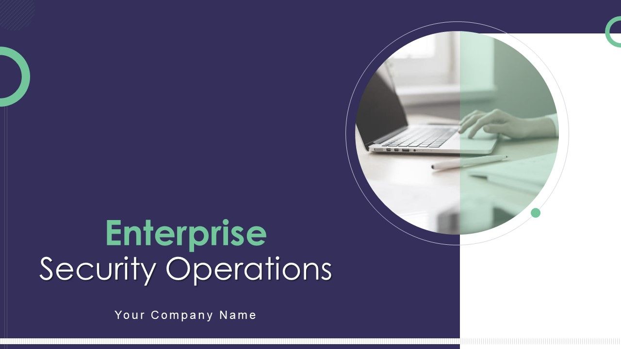 Enterprise security operations powerpoint presentation slides Slide01