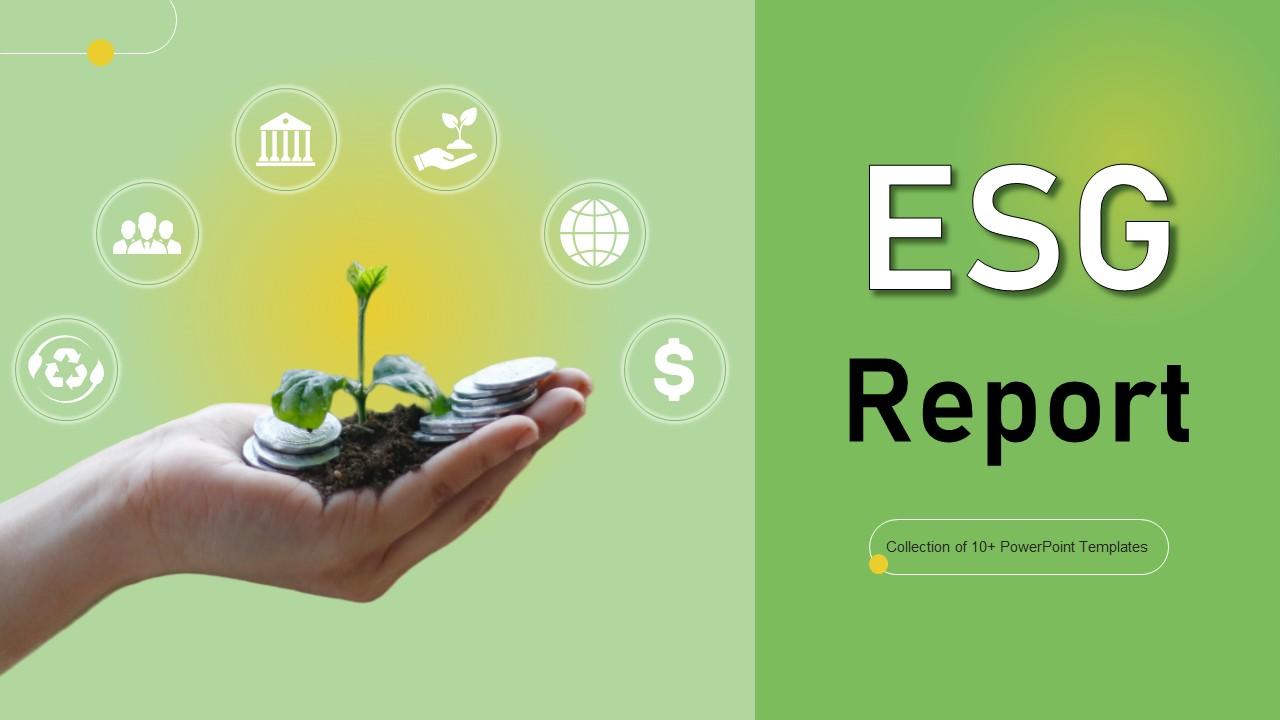 ESG Report Powerpoint Ppt Template Bundles PPT Sample