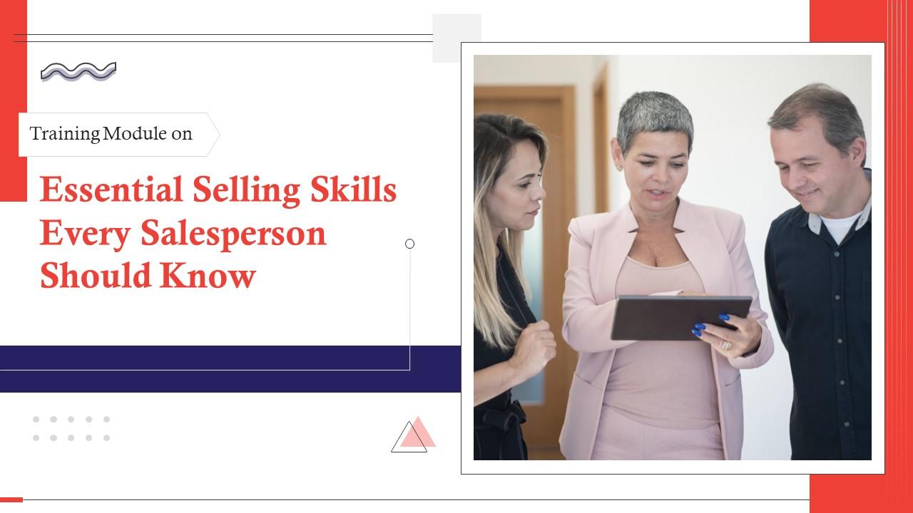Essential Selling Skills Every Salesperson Should Know Training Ppt