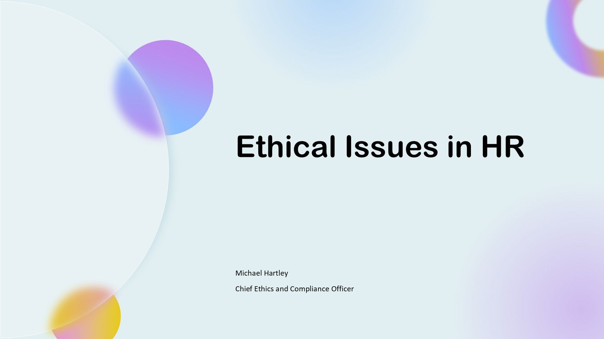 Ethical Issues In Hr PPT Summary VA Ethical Issues In Hr PPT Summary VA
