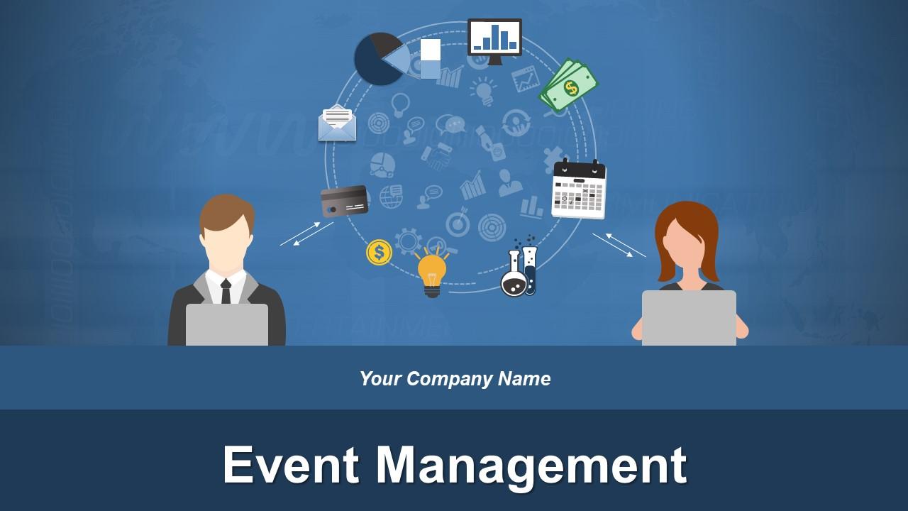 Event Management Powerpoint Presentation Slides | Presentation Graphics |  Presentation PowerPoint Example | Slide Templates