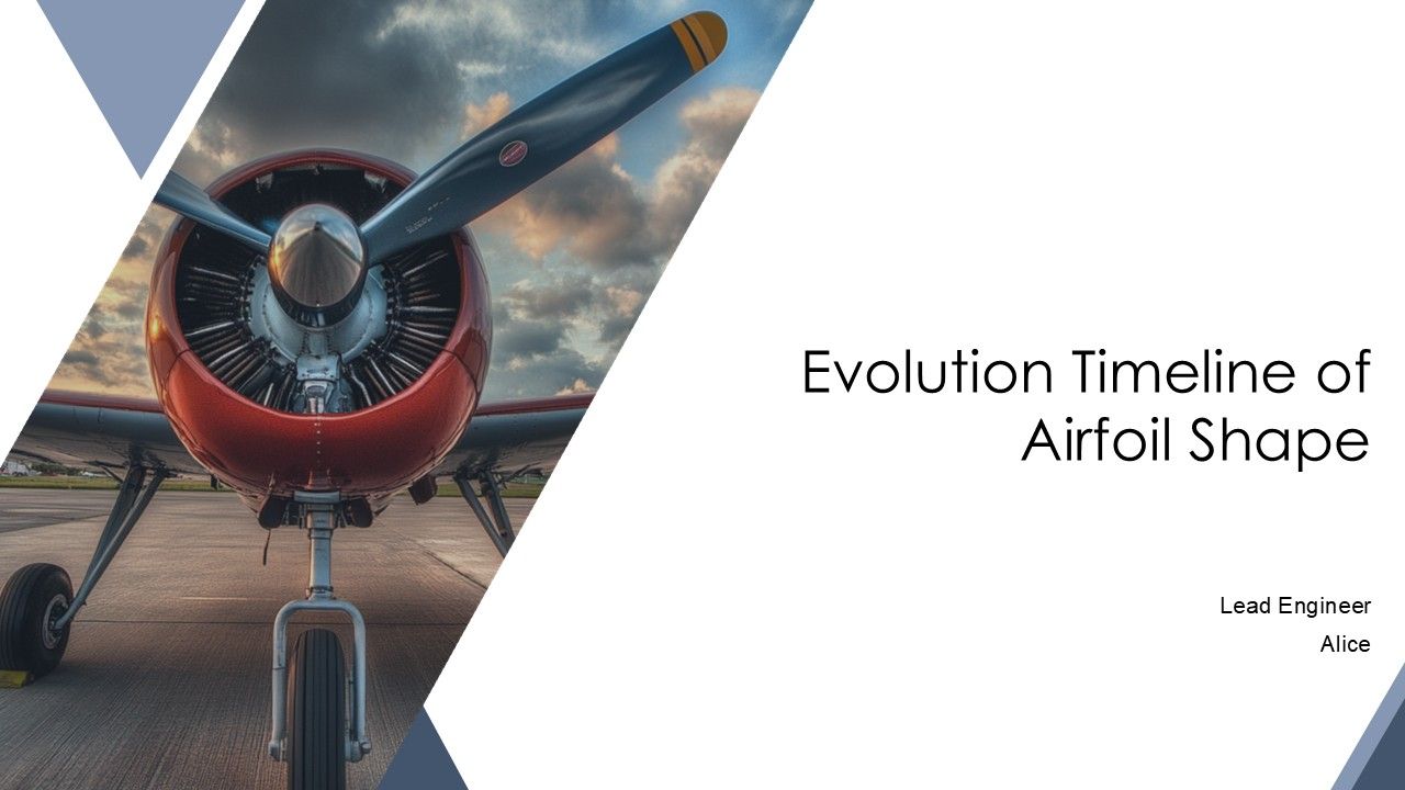 Evolution Timeline Of Airfoil Shape PPT PowerPoint AT Evolution Timeline Of Airfoil Shape PPT PowerPoint AT