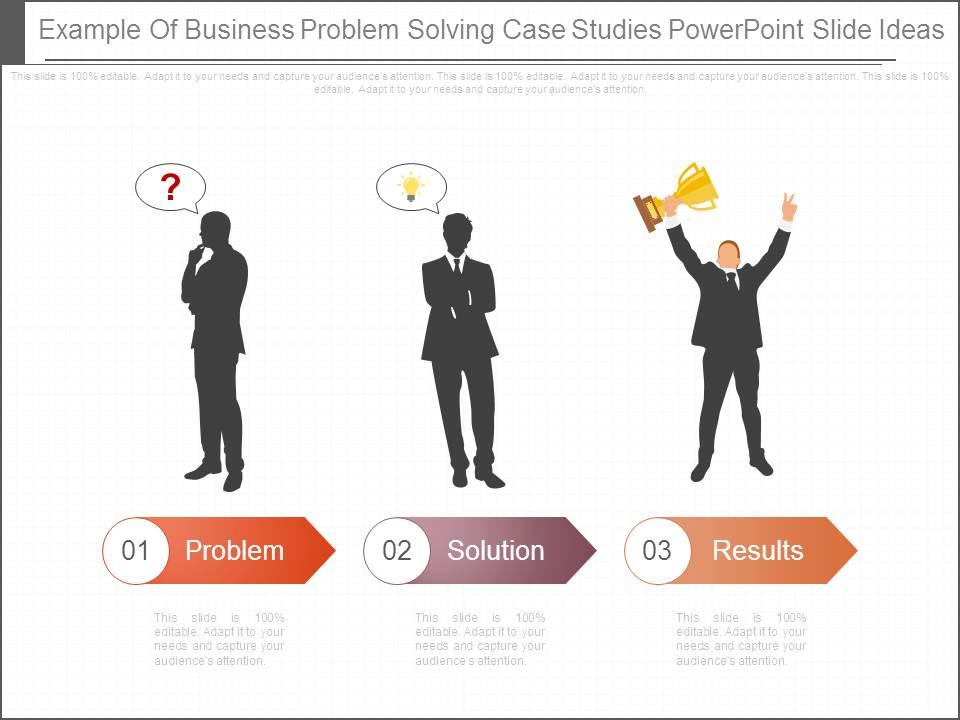 Example of business problem solving case studies powerpoint slide ideas Slide01