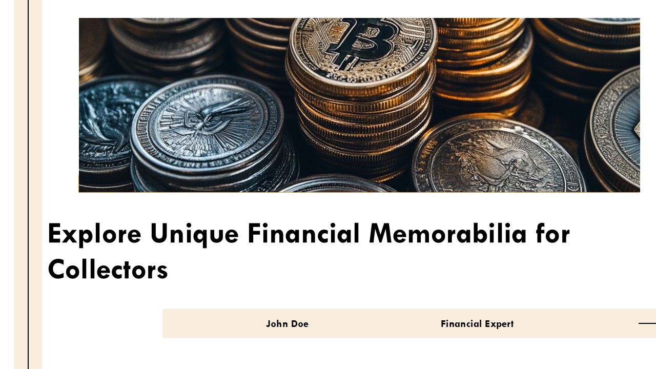 Explore Unique Financial Memorabilia For Collectors PPT Presentation ST AI