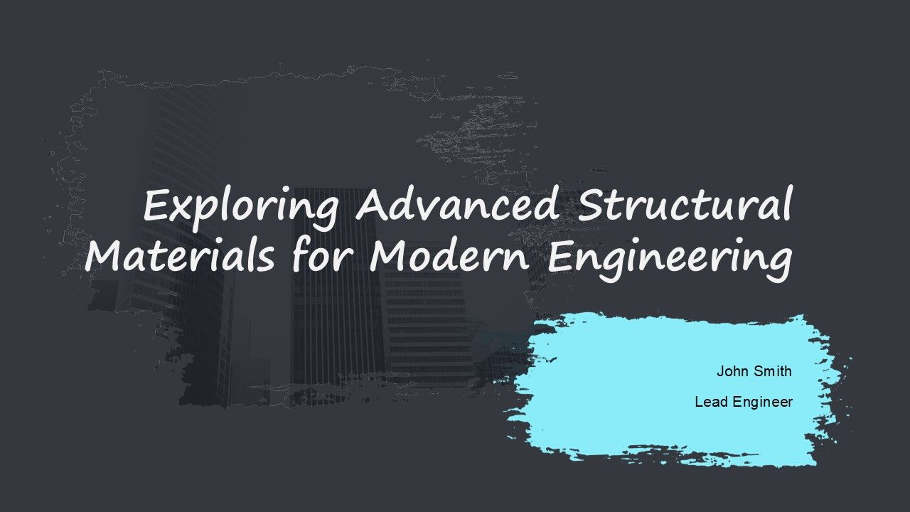 Exploring Advanced Structural Materials For Modern Engineering PPT ...