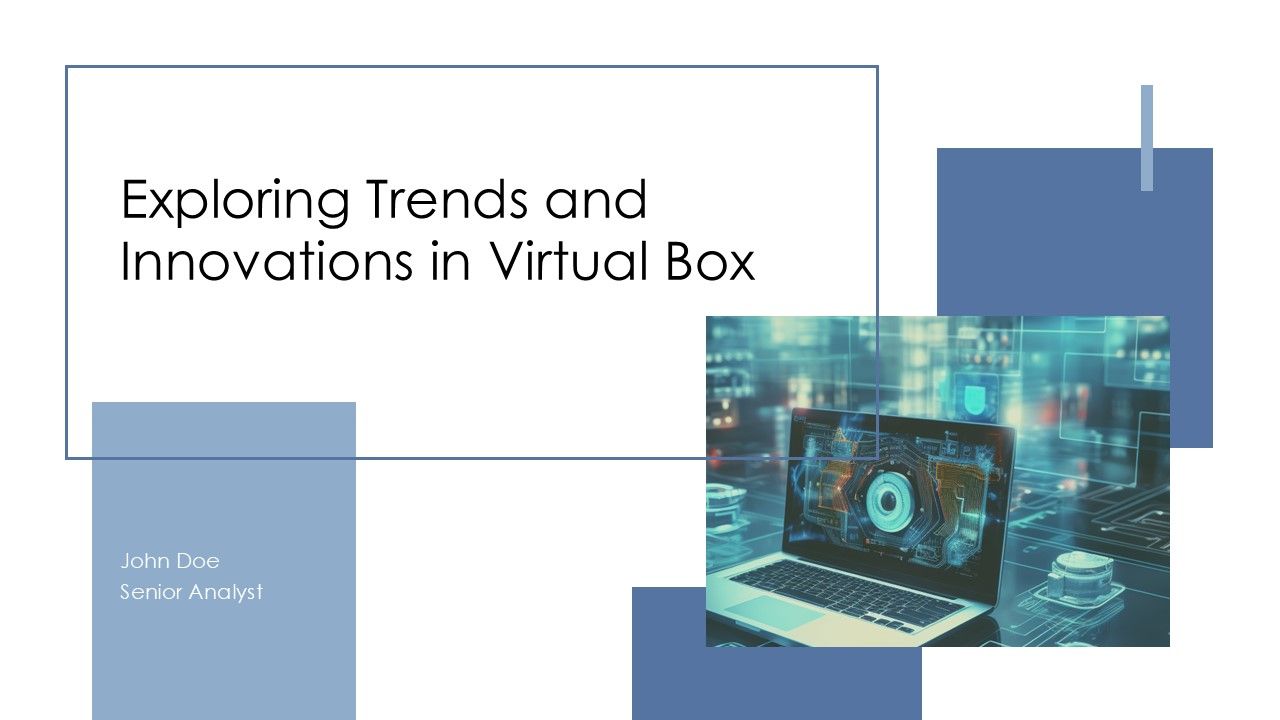 Exploring Trends And Innovations In Virtual Box PPT Template ACP