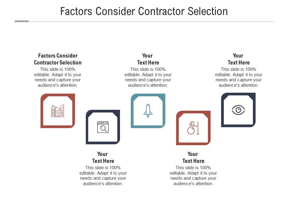 Factors Consider Contractor Selection Ppt Powerpoint Presentation ...