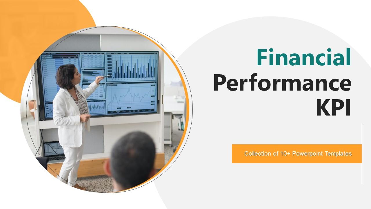 Financial Performance KPI Powerpoint Ppt Template Bundles Slide01