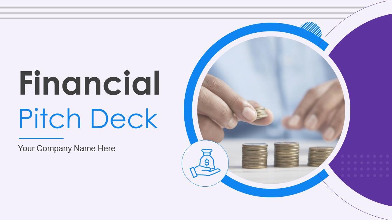 Financial pitch deck ppt template Slide01