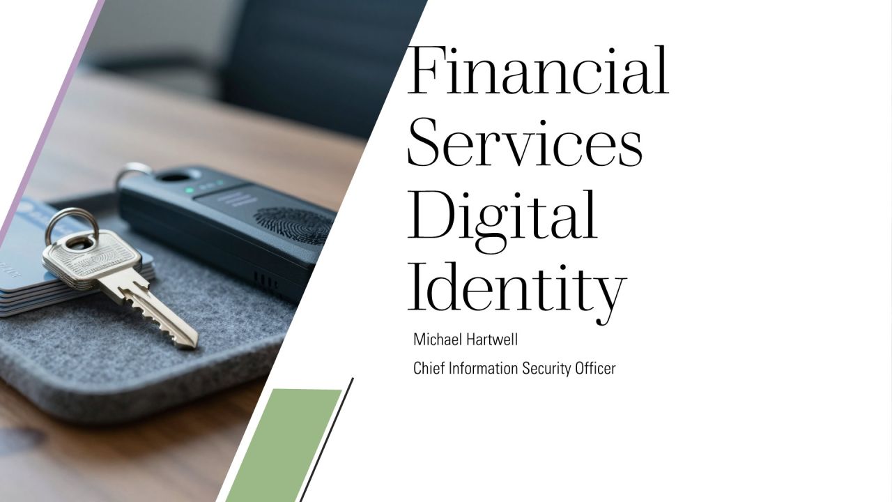 Financial Services Digital Identity PPT Information VA Financial Services Digital Identity PPT Information VA