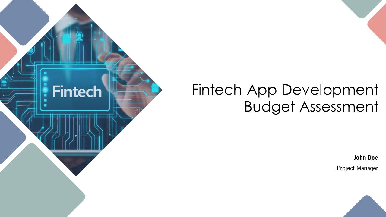 Fintech App Development Budget Assessment PPT PowerPoint AT