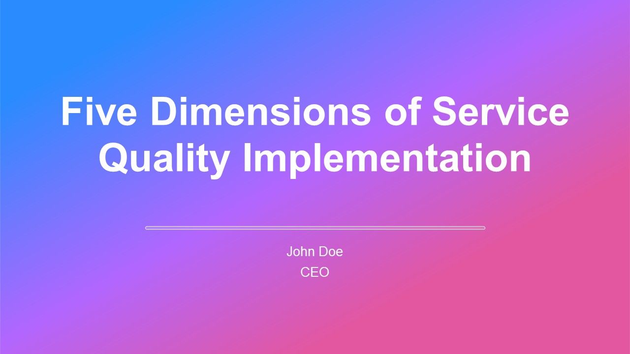 Five Dimensions Of Service Quality Implementation PPT Structure AT Five Dimensions Of Service Quality Implementation PPT Structure AT