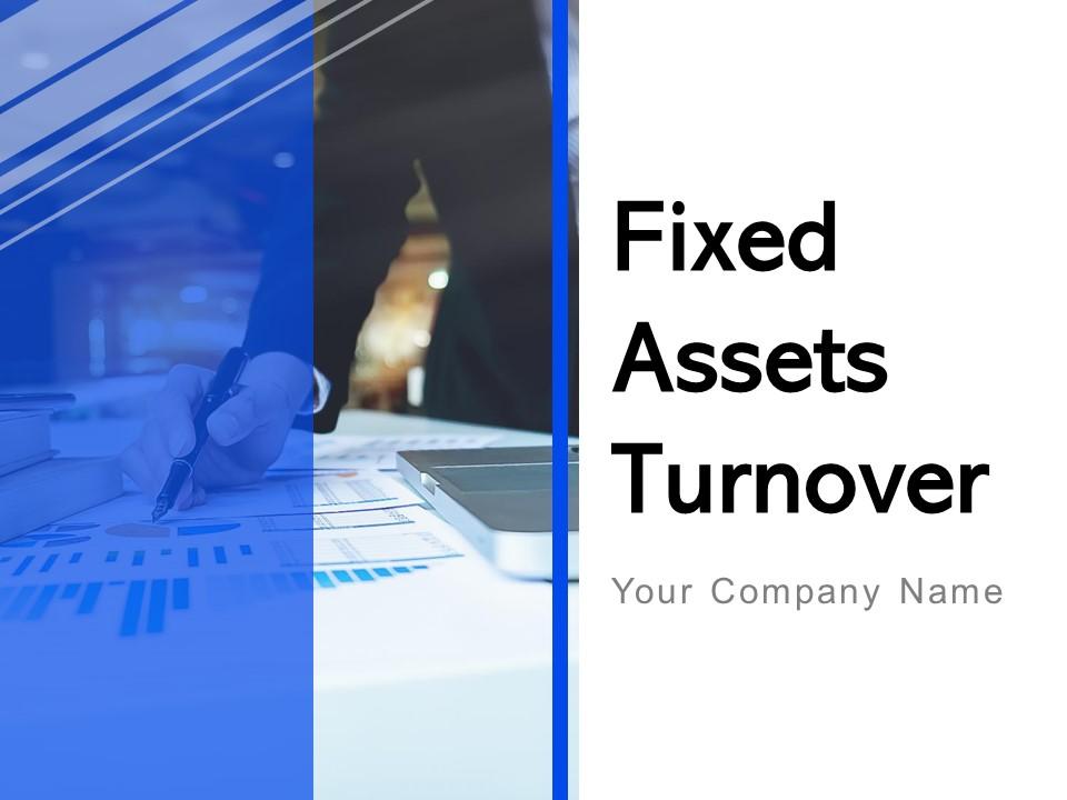 fixed_assets_turnover_powerpoint_presentation_slides_Slide01
