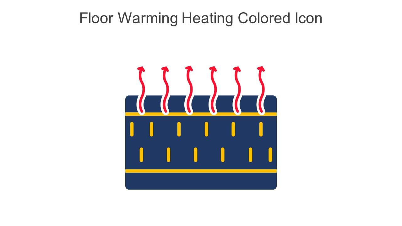 Floor Warming Heating Colored Icon In Powerpoint Pptx Png And Editable Eps Format