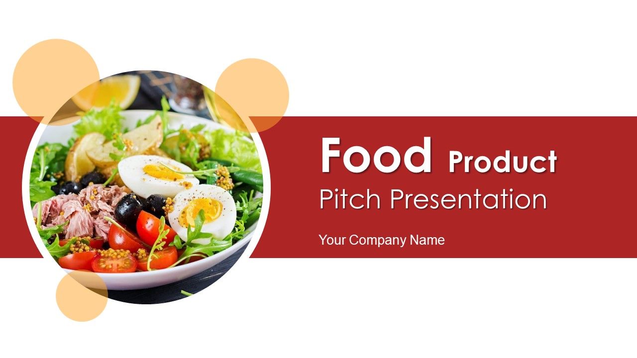 Food product pitch presentation ppt template Slide01