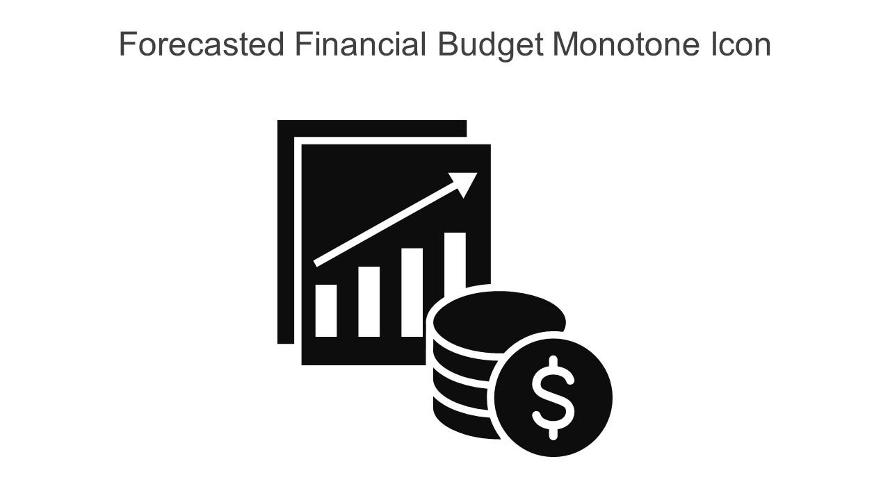 Forecasted Financial Budget Monotone Icon In Powerpoint Pptx Png And Editable Eps Format