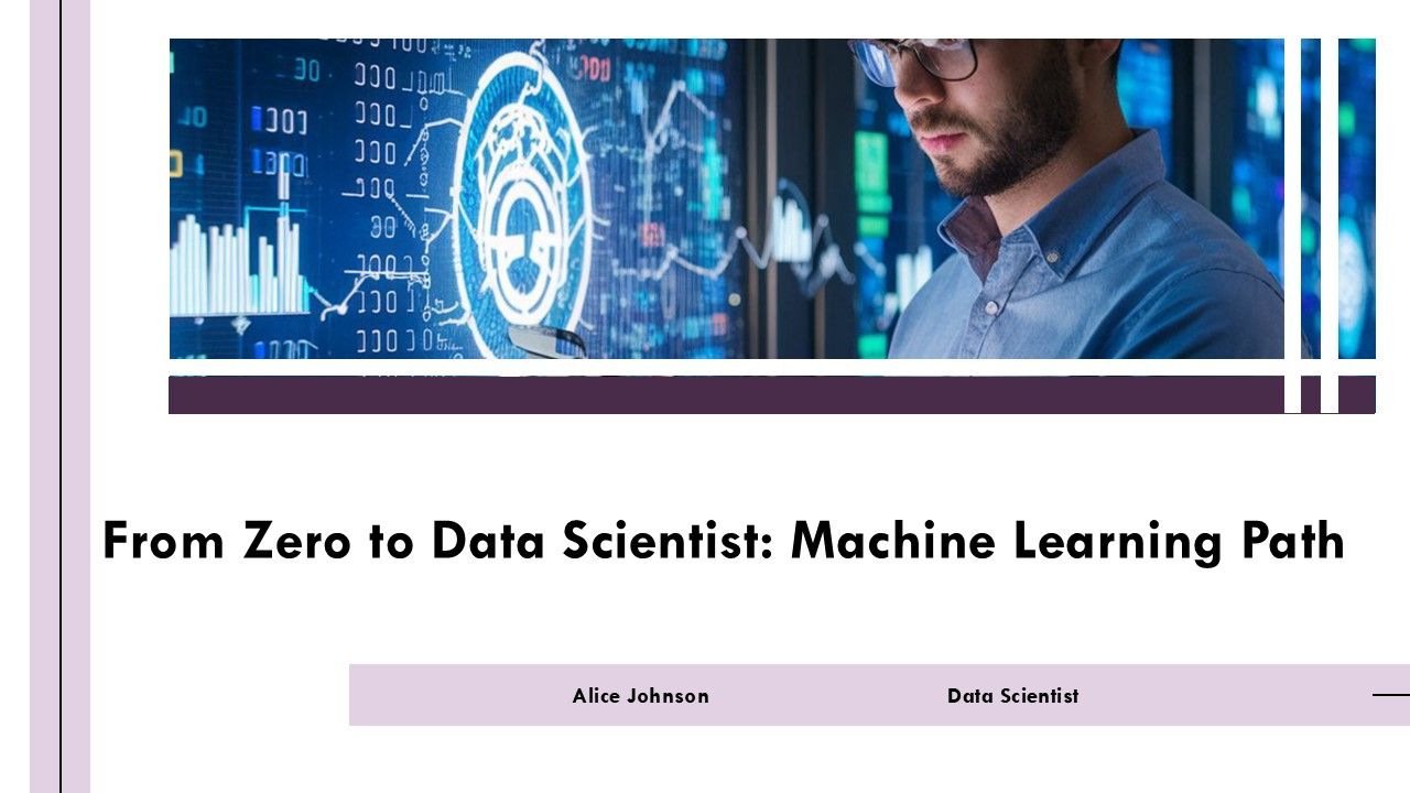From Zero To Data Scientist Machine Learning Path PPT Mockup AT From Zero To Data Scientist Machine Learning Path PPT Mockup AT