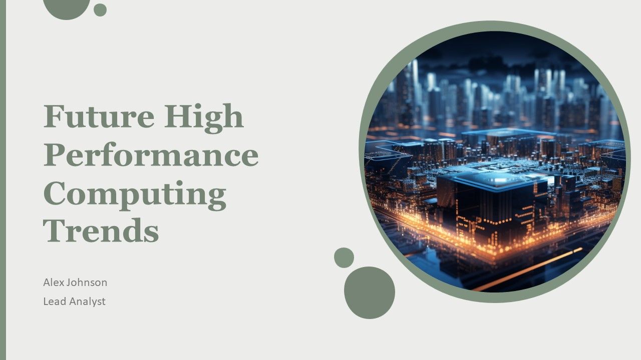 Future High Performance Computing Trends PPT Slides AT Future High Performance Computing Trends PPT Slides AT