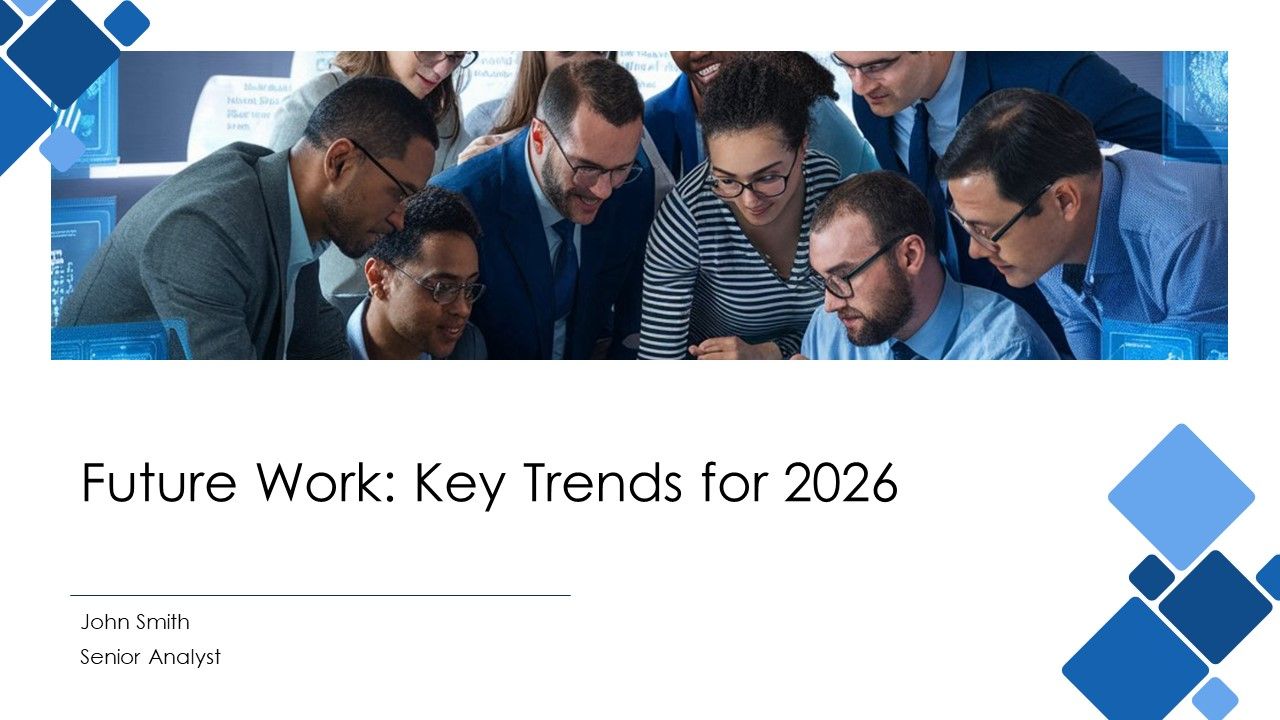 Future Work Key Trends For 2026 PPT Guidelines AT Future Work Key Trends For 2026 PPT Guidelines AT