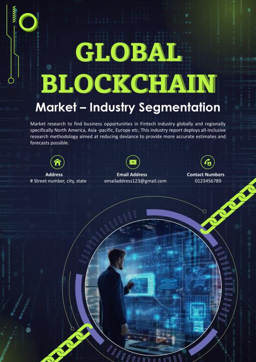 Global Blockchain Market Industry Segmentation Pdf Word Document IR Slide01