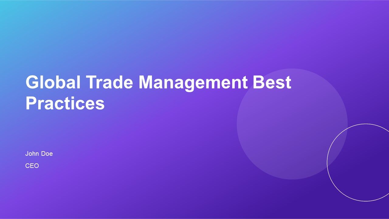 Global Trade Management Best Practices PPT Example AT Global Trade Management Best Practices PPT Example AT