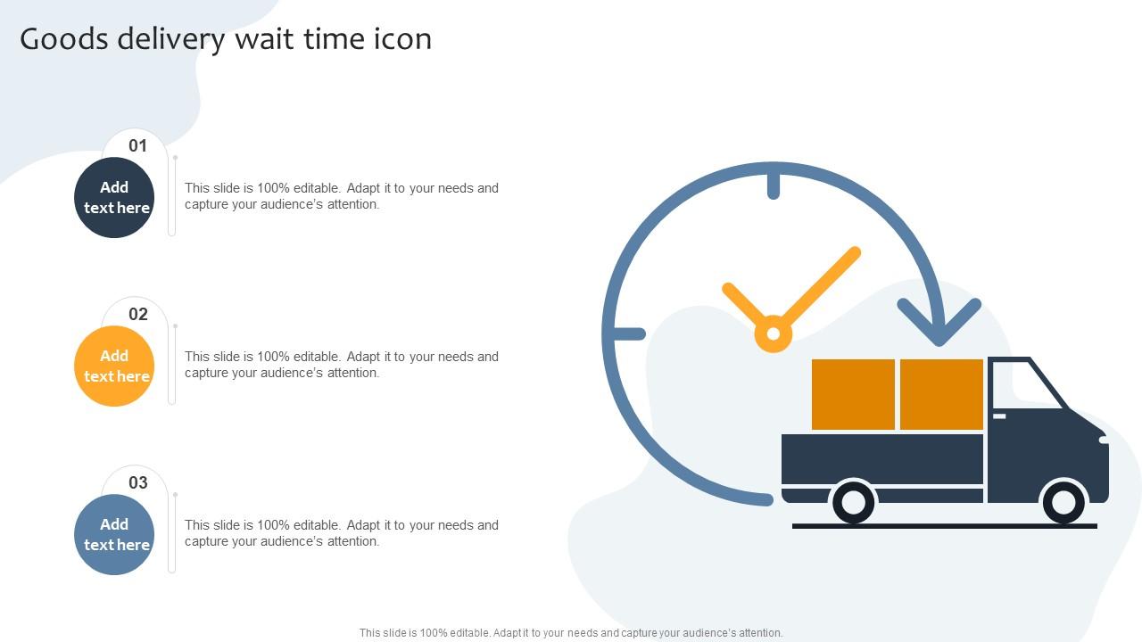 Goods Delivery Wait Time Icon PPT Template