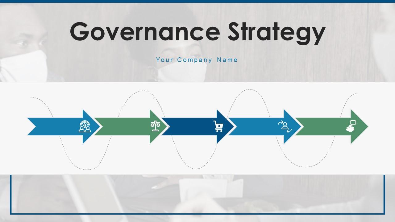 Governance Strategy Approaches Framework Corporate Management Engagement Slide01