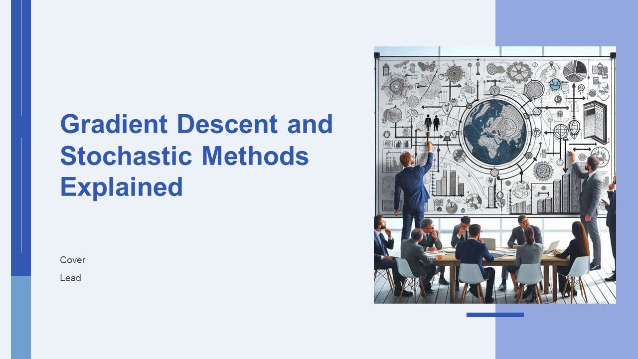 Gradient Descent And Stochastic Methods Explained PPT Example AT