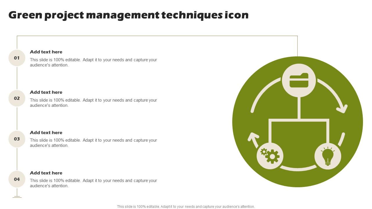 Green Project Management Techniques Icon PPT Presentation