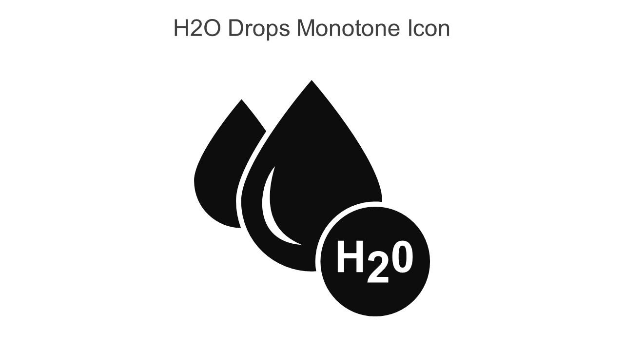 H2O Drops Monotone Icon In Powerpoint Pptx Png And Editable Eps Format