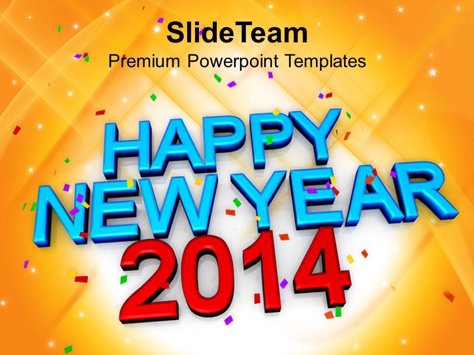 Happy new year 2014 concept powerpoint templates ppt backgrounds for slides 1113 Slide00
