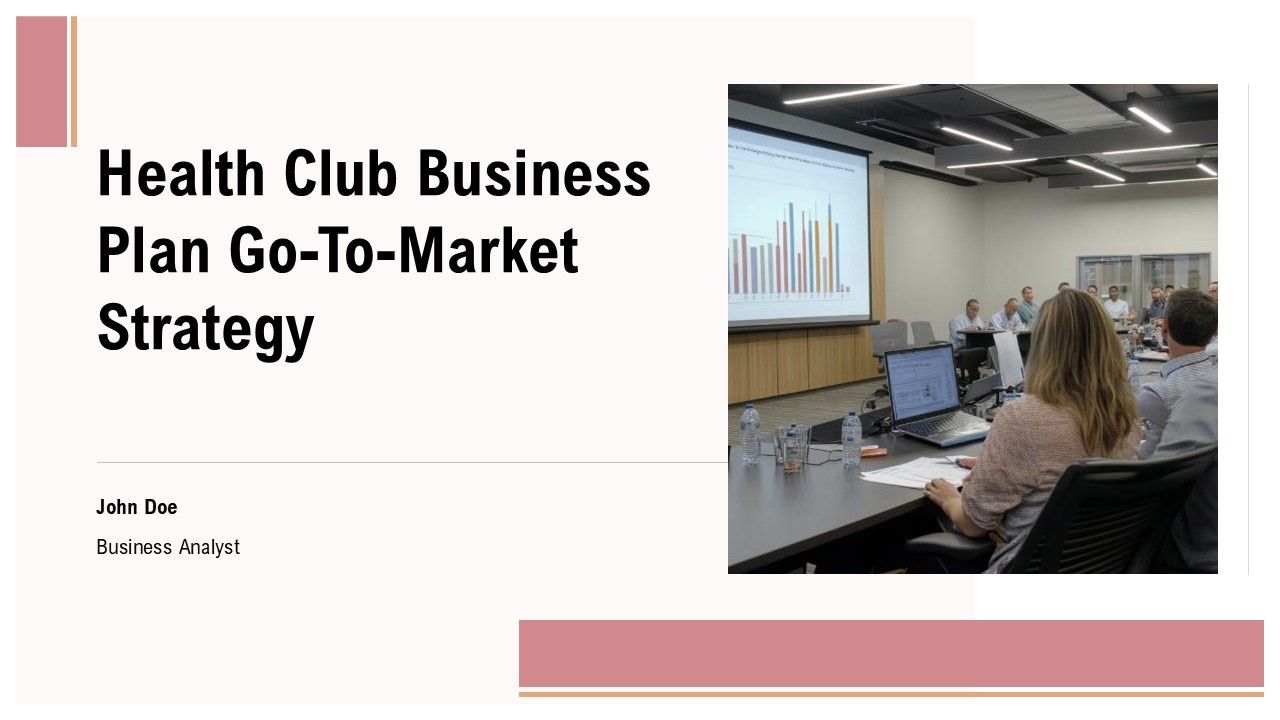 Health Club Business Plan Go To Market Strategy PPT Designs ST AI Health Club Business Plan Go To Market Strategy PPT Designs ST AI