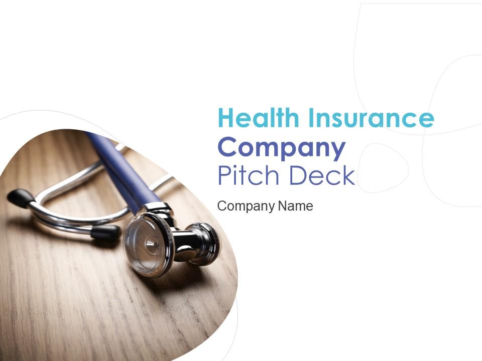 Health insurance company pitch deck ppt template Slide01