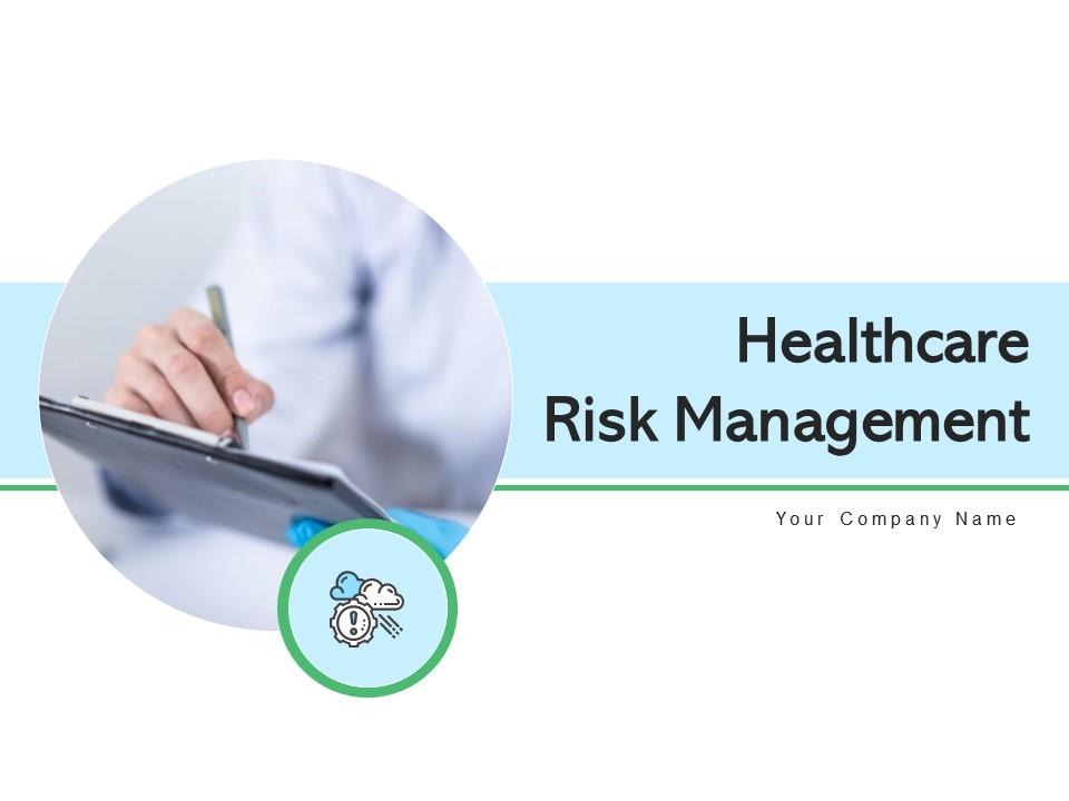Healthcare Risk Management Process Analysis Evaluation Assessment Resource Planning Slide01