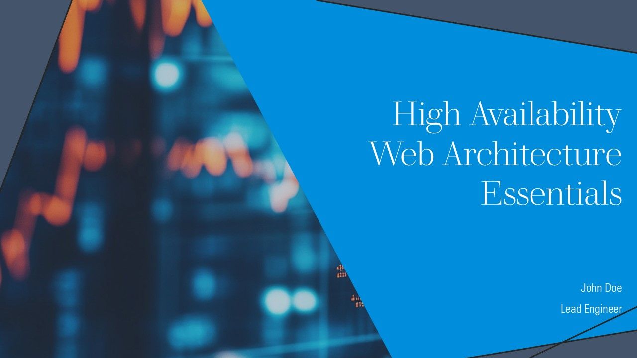 High Availability Web Architecture Essentials PPT Template AT High Availability Web Architecture Essentials PPT Template AT